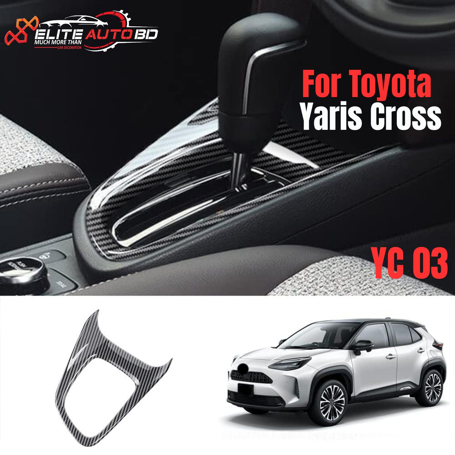 Carbon Fiber Gear Shift Panel Cover Trim for Toyota Yaris Cross (2021-2022 RHD) Interior Modification Accessories Combined | YC 03 | Elite Auto BD