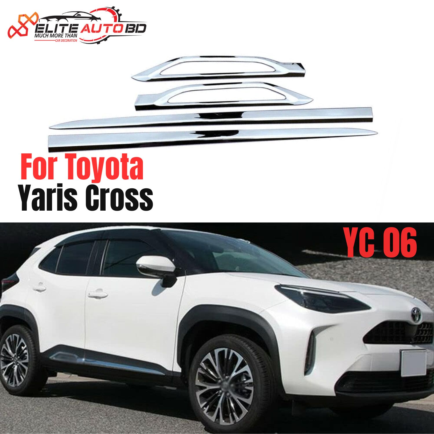 Toyota Yaris Cross Chrome Door Side Sill Moulding Cover Trim (2020-2023) | YC 06 | Elite Auto BD