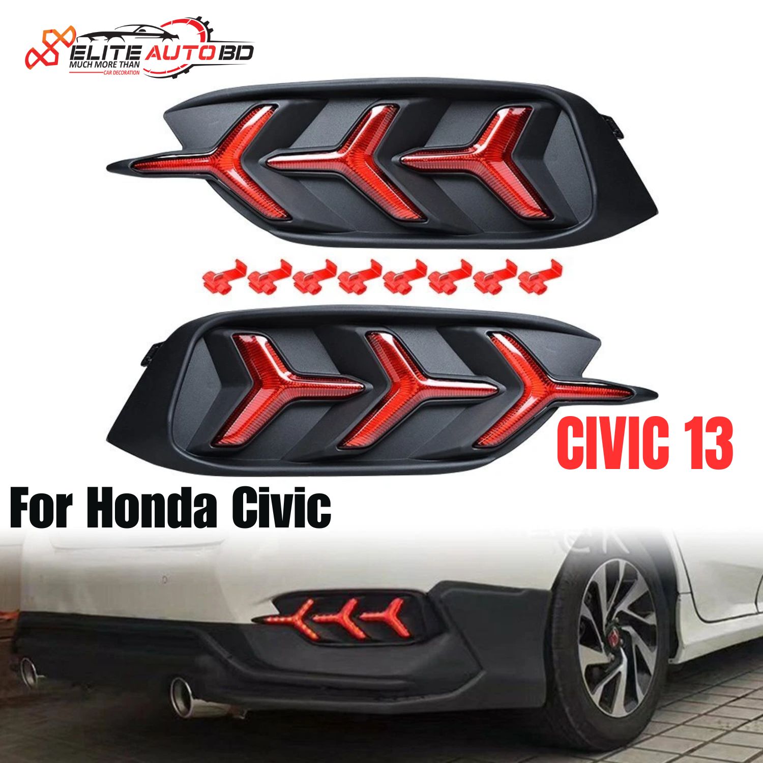 2016-2021 Honda Civic Sedan LED rear bumper reflector lights", "Brake & Tail Lamp Upgrade | CIVIC 13 | Elite Auto BD