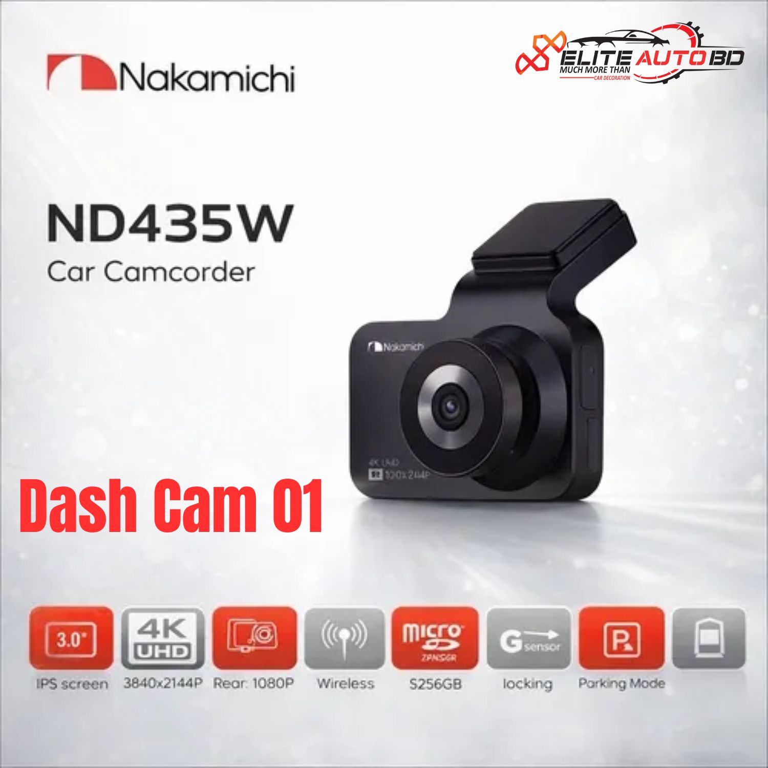 Nakamichi ND435W 4K Dash Cam – Dual Lens (4K Front + 1080P Rear), 3-Inch IPS Display, Parking Monitor, App Control. | Dash Cam 01 | Elite Auto BD