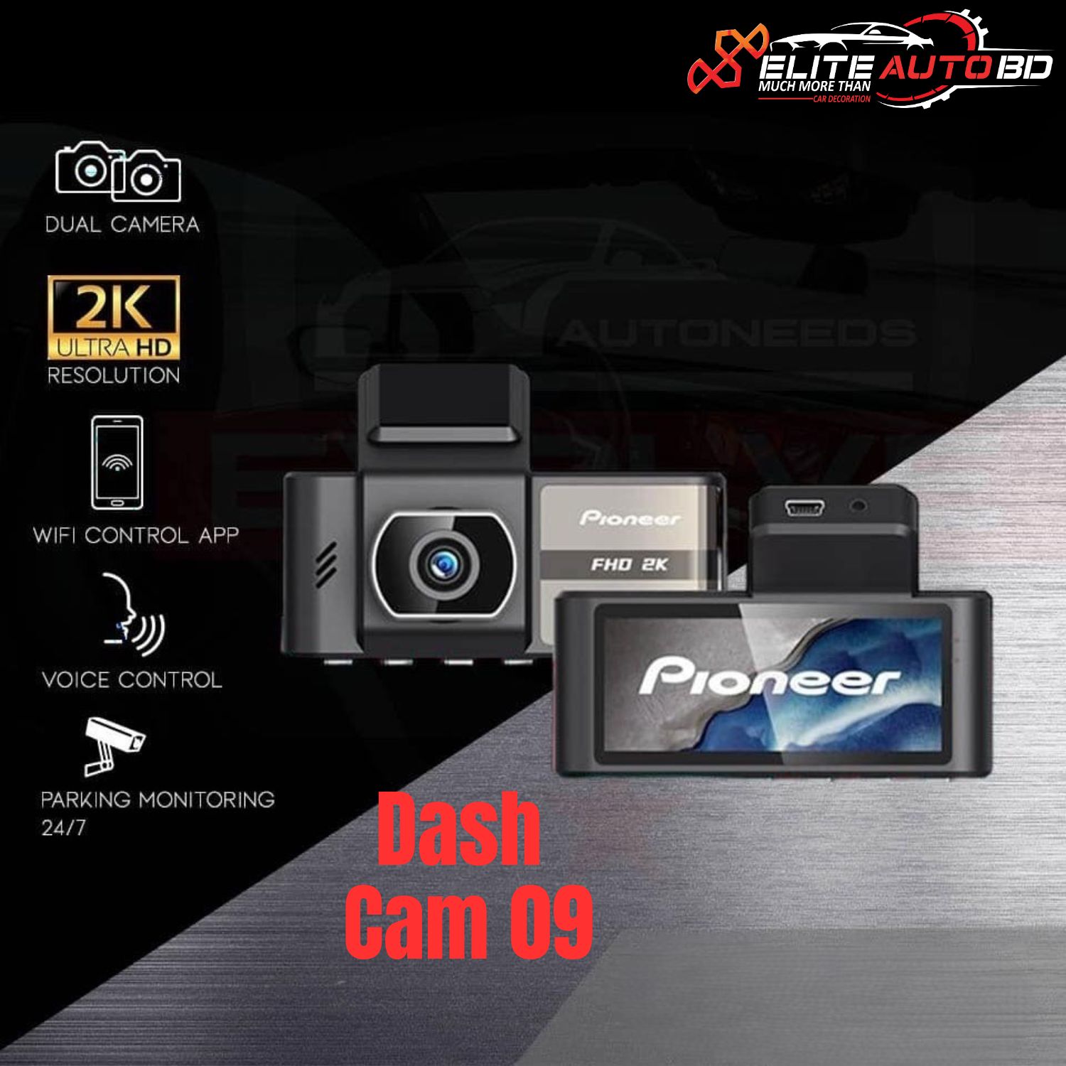 Pioneer ND-DVR30 2K Dash Cam – Front & Rear Camera with HDR, Voice Control, WiFi & Mobile App Connectivity | Dash Cam 09 | Elite Auto BD