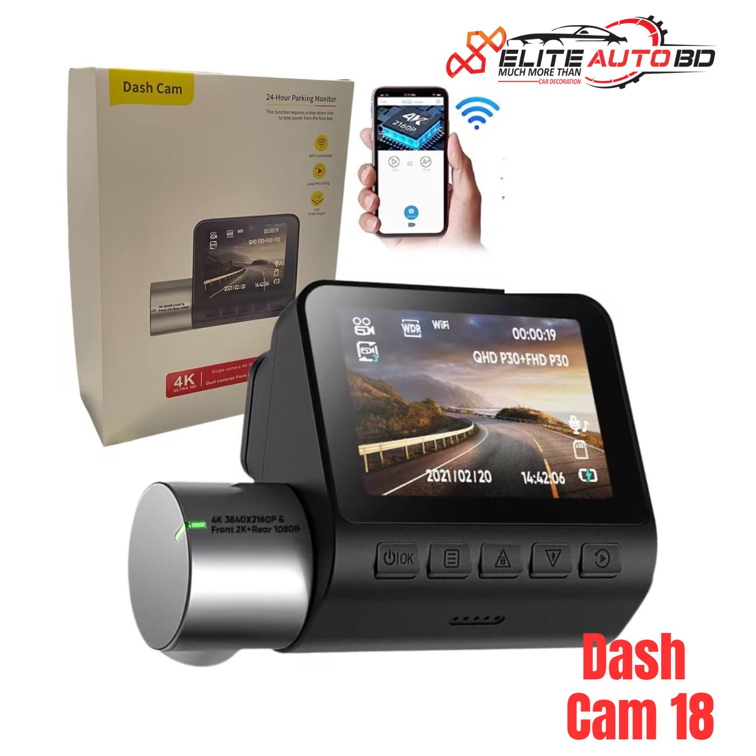 Dash Cam 18 - 4K Ultra HD 2160P Car DVR with WiFi, GPS & 24-Hour Parking Monitor | Dash Cam 18 | Elite Auto BD